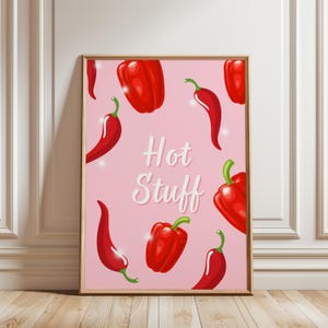 Hot Stuff Wall Art, Funny Chili Poster, Quirky Kitchen Decor, Spicy Food Wall Print, Pink Pepper Art