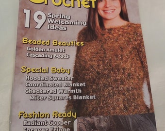 Quick & Easy Crochet Magazine March/April 2007 Patterns