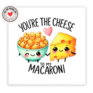Cartão Cheese To My Macaroni | Cartão de Dia dos Namorados para Ele, Ela, Marido, Esposa, Namorado, Namorada, Parceiro, Melhor Amigo, Noivo, Outra Metade