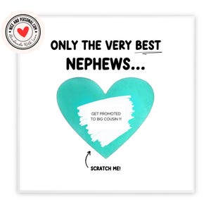 Seuls les meilleurs neveux sont promus cousins grands cousins | à gratter pour faire-part de grossesse à thème Grossesse | Carte pour neveu