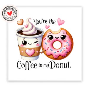 Cartão Coffee To My Donut | Cartão de Dia dos Namorados para Ele, Ela, Marido, Esposa, Namorado, Namorada, Parceiro, Melhor Amigo, Noivo, Outra Metade