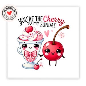 Cherry To My Sundae Card | Valentijnsdagkaart voor hem, haar, echtgenoot, vrouw, vriend, vriendin, partner, bestie, verloofde, wederhelft