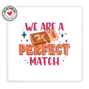 Nous sommes parfaits carte de vœux | Carte de Saint-Valentin pour lui, elle, mari, femme, petit ami, petite amie, partenaire, meilleur ami, fiancé, autre moitié 02