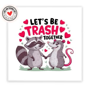 Soyons un raton laveur poubelle de Zazzle.be Liste d'envies Vous avez des idées ? Carte de Saint-Valentin pour lui, elle, mari, femme, petit ami, petite amie, partenaire, meilleur ami, fiancé