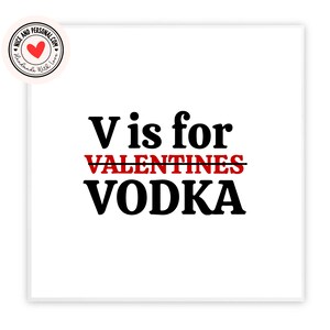 V is voor wodka-kaart | Valentijnsdagkaart voor hem, haar, echtgenoot, vrouw, vriend, vriendin, partner, bestie, verloofde, wederhelft 02