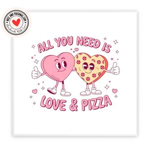 Alles wat je nodig hebt is liefde en pizza | Galentine's Day Card voor hem, haar, echtgenoot, vrouw, vriend, vriendin, partner, verloofde, wederhelft