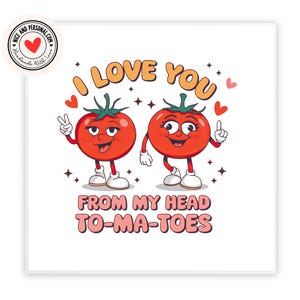 I Love You From My Head Tomatoes Card | Valentijnsdagkaart voor hem, haar, man, vrouw, vriend, vriendin, partner, bestie, verloofde 020