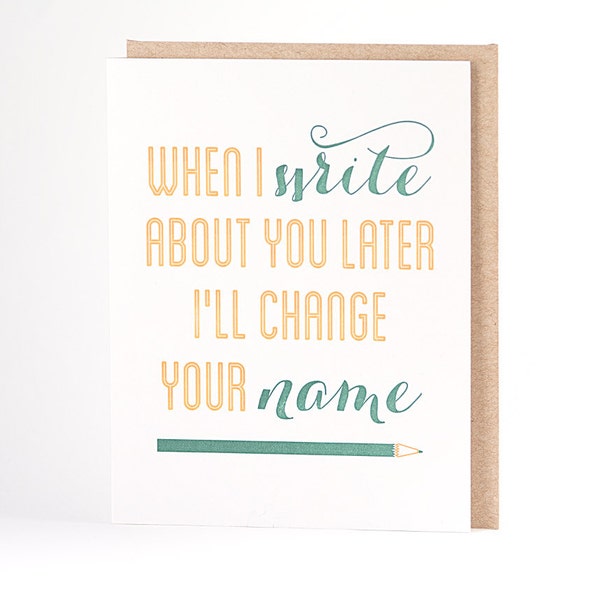 Write About You Later Letterpress Card