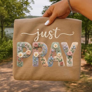 Just Pray design with faux yarn floral crochet lettering in soft cottagecore colors