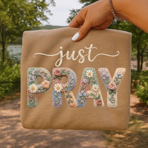 Just Pray PNG, Faux Yarn Floral, Christian Sublimation (Digital Download)
