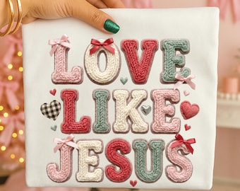 Love Like Jesus PNG, Faux Yarn Coquette Jesus PNG, Valentine Christian Latch Hook Design, Faith Based Sublimation