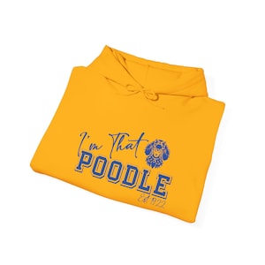 I&#39;m That Poodle, HBCU Sweatshirt, D9 Greek Life Merch, Sororities Gift,