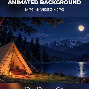 Könnte beinhalten: Ein animierter Hintergrund mit einem beleuchteten Campingzelt an einem See bei Nacht unter einem Vollmond. Text: ANIMATED BACKGROUND MP4 4K VIDEO + JPG und Cozy Camping Tent. Die Szene zeigt dunkle Kiefern und schneebedeckte Berge.