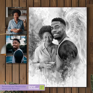 May include: A monochrome watercolour memorial portrait of a woman and a man, with angel wings depicted. Two smaller photos of the individuals are included. The text at the bottom reads "Personalized Watercolor Memorial Portrait" and "Digital Download".