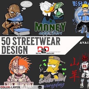 50 Latest Streetwear Bundle Volume 1 |PNG| Tshirt Bundle | T-Shirt Print Design | Hip Hop T-Shirt | Pop Culture | T-Shirt Pod Design