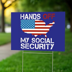 Hands Off My Social Security Anti Trump Yard Sign, Custom Double-Sided Political Protest Sign, Waterproof Anti Maga Oligarchy Resist Sign