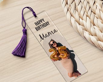 Custom Photo Birthday Bookmark, Personalized Gift for Mom, First Baby Birthday Keepsake, Tassel Included