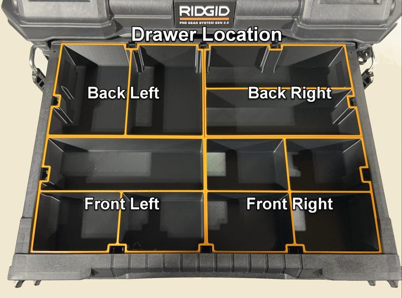 May include: Black and gray tool organizer drawer with orange trim, labeled "Drawer Location." The drawer is divided into compartments labeled "Back Left," "Back Right," "Front Left," and "Front Right."