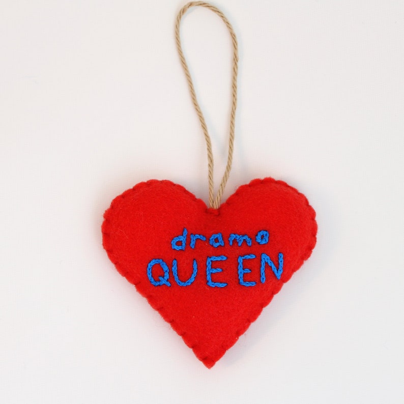 drama QUEEN, Red felt heart, Ready To Ship Funny, Snarky Large Felt Heart Valentine's Day Ornament, Red image 2