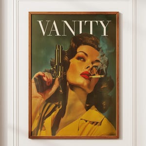 Affiche de vanité vintage Femme avec une arme à feu Affiche Rétro Femme fumant une cigarette Wall Art décoration intérieure Éclectique Wall Art Funny Retro Wall Decor