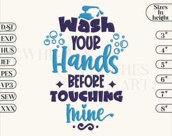 Wash Your Hands Embroidery Design: New Baby Saying (Instant Download)