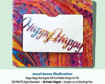 Happy Happy Gift Card Holder Design Cut File - Script Rectangle - PNG EPS SVG