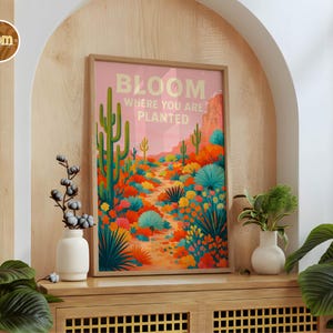 Blühe, wo Du Wüste bist Wandkunst - Inspirational Botanischer Kaktus Poster - Bunter Naturdruck für Schlafzimmer oder Wohnzimmer