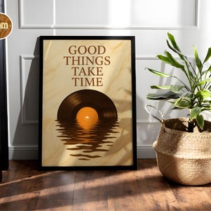 Good Things Take Time Wandkunst, Retro Vinyl Sunset Zitat Poster, Boho Minimalist Digitaldruck, Inspirational Download Decor