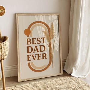 Melhor arte de parede para pai de todos os tempos, pôster boho para impressão do Dia dos Pais, presente minimalista rústico para pai, download digital para decoração de casa, pôster do melhor pai