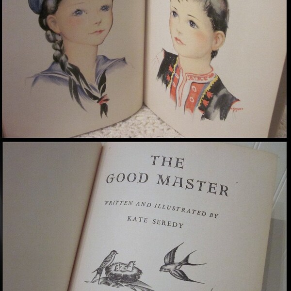 vintage book The Good Master written and illustrated by Kate Seredy, copyright 1935 HC. Pre WWI Hungary.