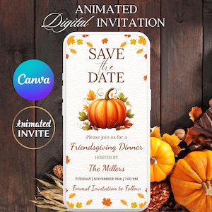 Peut inclure: Invitation numérique animée pour un dîner d'Action de grâce entre amis. Le design présente une citrouille, des feuilles d'automne et le texte "Save the Date". L'invitation est organisée par The Millers et comprend la date et l'heure.