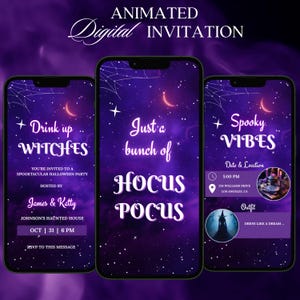 May include: Animated digital Halloween invitation on three smartphones. The design features a purple night sky with crescent moons, stars, and spiderwebs. Text includes "Drink up WITCHES," "Just a bunch of HOCUS POCUS," and "Spooky VIBES."