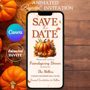 May include: A digital invitation on a smartphone screen with the text "SAVE THE DATE" and "Friendsgiving Dinner". The design features a large orange pumpkin surrounded by smaller pumpkins and fall foliage. The invitation is hosted by The Millers.