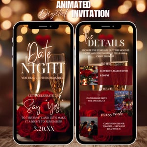 May include: Animated digital invitation for a date night. The design features two smartphones displaying the invitation. The invitation includes text, champagne flutes, and red roses. The details include the date, time, location, and dress code.