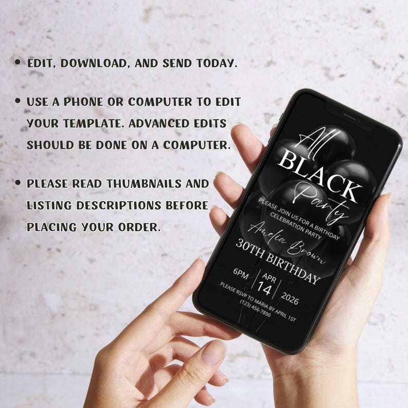 Puede incluir: Un tel&eacute;fono inteligente negro muestra una invitaci&oacute;n a una fiesta de cumplea&ntilde;os con el texto "All Black Party". La invitaci&oacute;n incluye detalles para el 30 cumplea&ntilde;os de Amelia Brown, con la fecha, la hora y la informaci&oacute;n de RSVP. Tambi&eacute;n se ven instrucciones para editar la plantilla.