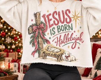 Christliche Weihnachten PNG, Jesus ist geboren Halleluja Design, Trendige christliche Motive, Krippe des Jesuskindes, Religiöser Glaube Sublimation PNG