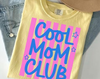 Cool Moms Club PNG, Trendy Preppy Mama Aesthetic, Coquette Striped Mom Life Design, Girly Dainty Mom Shirt Sublimation File