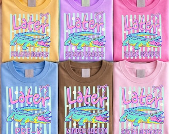 Later Gator PNG Bundle, Last Day of School Shirt Designs, PreK Kindergarten 1st-6th Grade PNG, Trendy Kids Teacher Sublimation Files