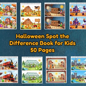 May include: A Halloween-themed activity book for kids with 50 pages. The cover features various spot-the-difference puzzles with illustrations of houses, barns, and castles. The text reads "Halloween Spot the Difference Book for Kids".