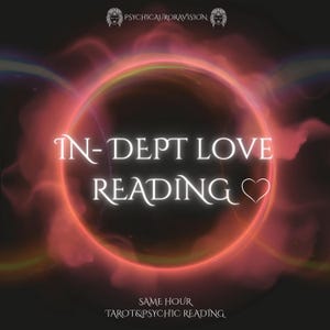In Depth Love Reading SAME HOUR Psychic Soulmate Twin Flame Relationship Guidance Tarot Oracle Cards Future Love Predictions Romance Clarity