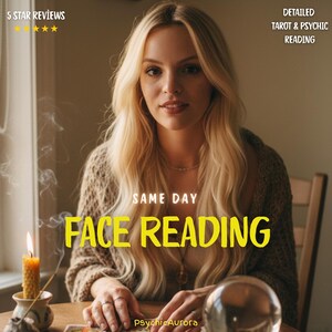 May include: A woman with long blonde hair is the focus of this image. Text on the image reads "FACE READING" in yellow, "SAME DAY", "DETAILED TAROT & PSYCHIC READING", and "PsychicAurora". A lit candle and a crystal ball are on the table.