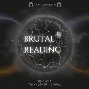 Brutal Tarot Reading, Clairvoyance Without Sugar-Coating, Honest Psychic Reading, Telepathy, SAME HOUR Accurate Reading