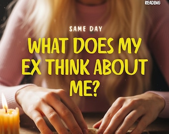 What Does My Ex Think About Me, Psychic Tarot Reading, Ex Partner Feelings Thoughts, Closure Insights, PDF Report, 24 Hour Delivery