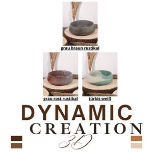 May include: Three small, round, rustic-style bowls in gray-brown, rust, and turquoise-white, each displayed on a wooden slice. The bowls are labeled with German color descriptions. The logo "DYNAMIC CREATION 3D" is at the bottom.