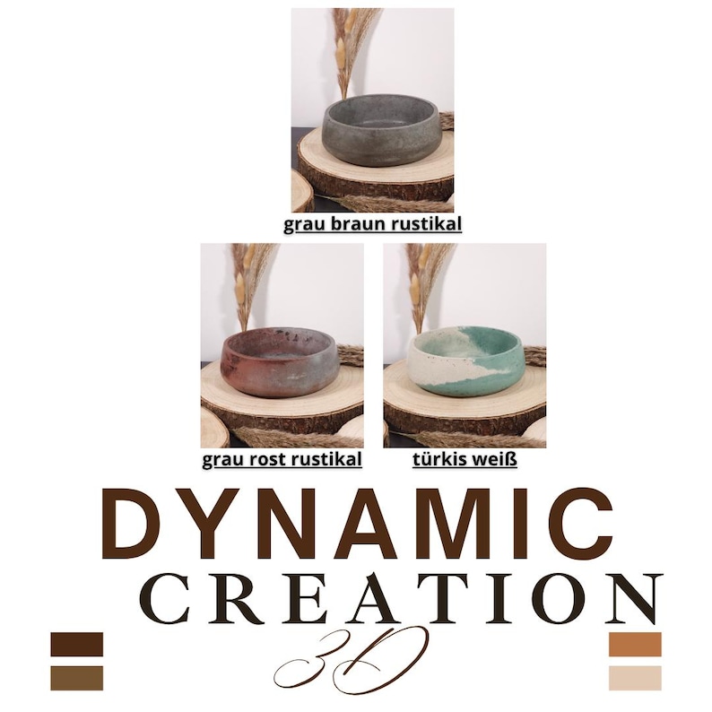 May include: Three small, round, rustic-style bowls in gray-brown, rust, and turquoise-white, each displayed on a wooden slice. The bowls are labeled with German color descriptions. The logo "DYNAMIC CREATION 3D" is at the bottom.