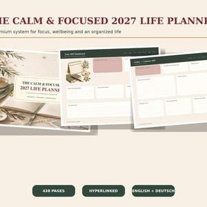 Könnte beinhalten: Der Calm & Focused 2027 Life Planner ist ein digitaler Planer mit 438 Seiten, Hyperlink-Navigation und Texten auf Englisch und Deutsch. Das Layout umfasst ein Dashboard und Tagesplanungsseiten in einer Farbpalette aus Creme, Dunkelgrün und Rosa.