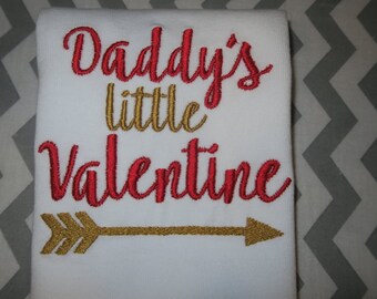 Daddy's Little Valentine  Valentines Day shirt or bodysuit