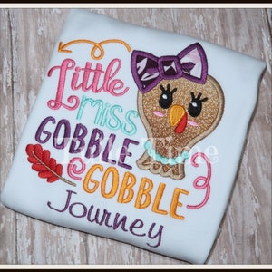 Little Miss gobble gobble Turkey embroidered Autumn Fall Thanksgiving shirt All sizes long or short sleeve