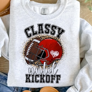 Classy until Kickoff Football DTF Transfers DTF4178
