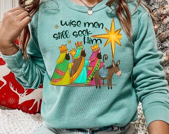 Wise Men Still Seek Him DTF Transfer